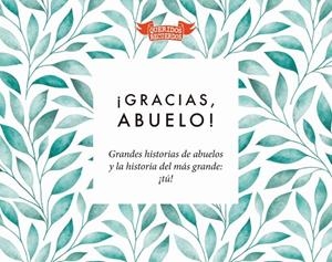 GRACIAS ABUELO | 9788412299540 | CHANDRO RAMÍREZ, JUAN CARLOS