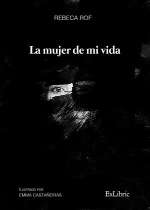 MUJER DE MI VIDA, LA | 9788418730672 | ROF, REBECA