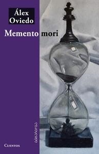 MEMENTO MORI | 9788412297447 | OVIEDO, ALEX