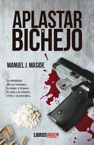 ATRAPAR AL BICHEJO | 9788418822247 | MASIDE, MANUEL J.