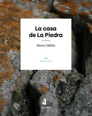 CASA DE LA PIEDRA, LA | 9788412345810 | CHILLON, NIEVES
