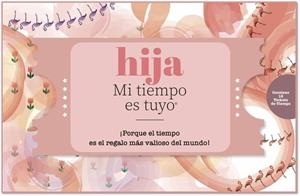 HIJA MI TIEMPO ES TUYO | 9781838144791 | FENWICK, C. V.