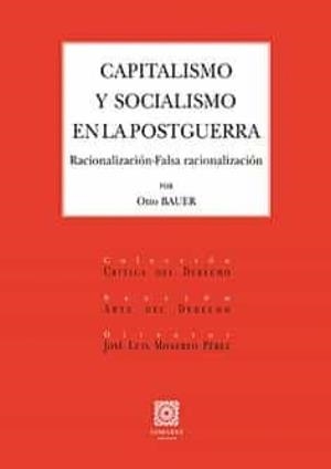 CAPITALISMO Y SOCIALISMO EN LA POSTGUERRA | 9788413691770 | BAUER, OTTO