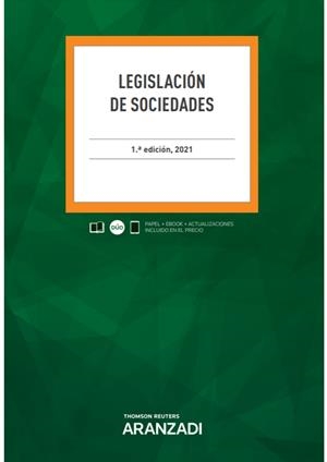 LEGISLACION DE SOCIEDADES | 9788413908045 | THOMSON REUTERS, ARANZADI