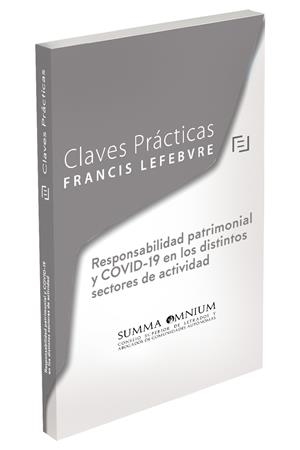 RESPONSABILIDAD PATRIMONIAL Y COVID 19 EN LOS DISTINTOS SECTORES | 9788418647079 | LEFEBVRE-EL DERECHO