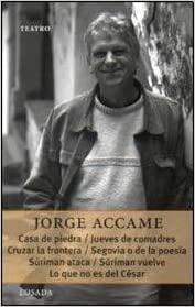 CASA DE PIEDRA Y OTRAS OBRAS | 9789500363440 | ACCAME, JORGE