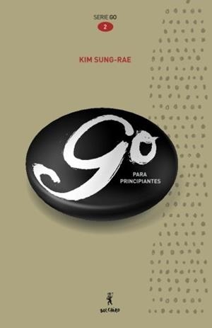 GO PARA PRINCIPIANTES | 9788415211945 | SUNG RAE, KIM