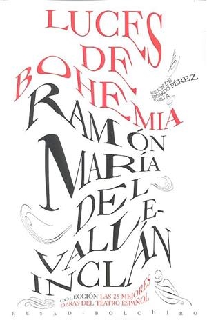 LUCES DE BOHEMIA | 9788415211778 | DEL VALLE-INCLAN PEÑA, RAMON MARIA