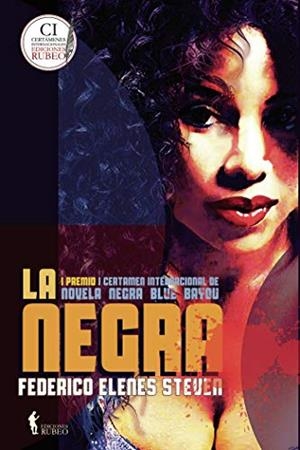 NEGRA, LA | 9788494514074 | ELENES STEVEN, FEDERICO