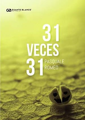 31 VECES 31 | 9788418151088 | ROMEO, PASQUALE