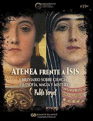 ATENEA FRENTE A ISIS | 9788418151033 | VERGEL, PABLO