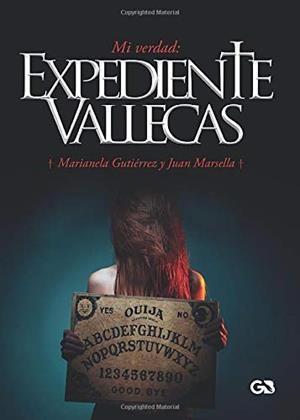 MI VERDAD : EXPEDIENTE VALLECAS | 9788416808991 | GUTIÉRREZ, MARIANELA