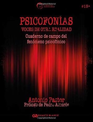PSICOFONÍAS, VOCES DE OTRA REALIDAD | 9788418151040 | PASTOR, ANTONIO
