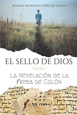 SELLO DE DIOS I, EL | 9798609375582 | MORENO LÓPEZ DE AYALA, RAMÓN