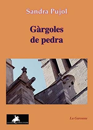 GÁRGOLES DE PEDRA | 9788412196283 | PUJOL, SANDRA