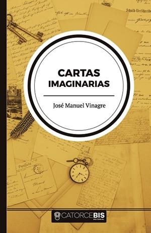 CARTAS IMAGINARIAS | 9788417416966 | MANUEL VINAGRE, JOSÉ
