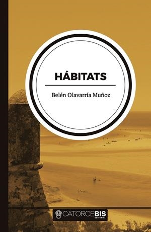 HÁBITATS | 9788417416942 | OLAVARRÍA MUÑOZ, BELÉN