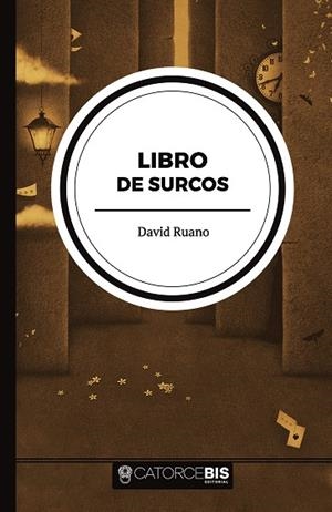 LIBRO DE SURCOS | 9788417416904 | RUANO, DAVID