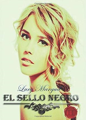 SELLO NEGRO, EL | 9788494550881 | MARGUD, LURY