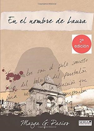 EN EL NOMBRE DE LAURA | 9788460689270 | G. PACIOS, MARGA