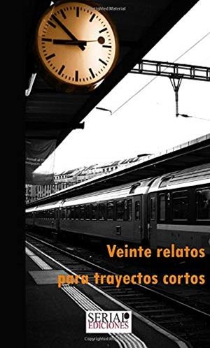 VEINTE RELATOS PARA TRAYECTOS CORTOS | 9788461721887 | AUTORES, VARIOS