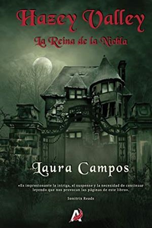 HAZEY VALLEY - LA REINA DE LA NIEBLA | 9788494771705 | CAMPOS VILLAGRASA, LAURA