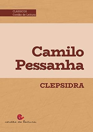 CLEPSIDRA | 9789898574572 | PESSANHA, CAMILO