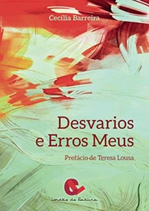 DESVARIOS E ERROS MEUS | 9789898574435 | BARREIRA, CECÍLIA