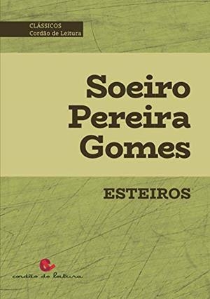 ESTEIROS | 9789898574558 | PEREIRA GOMES, SOEIRO