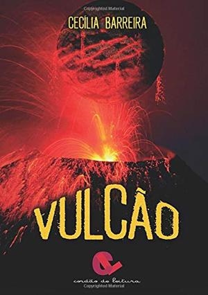 VULCÃO | 9789898574510 | BARREIRA, CECÍLIA