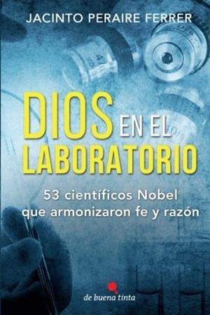 DIOS EN EL LABORATORIO | 9788494385605 | PERAIRE FERRER, JACINTO