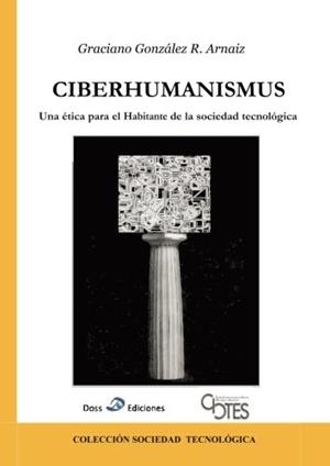 CIBERHUMANISMUS | 9788461279852 | GONZÁLEZ R. ARNÁIZ, GRACIANO
