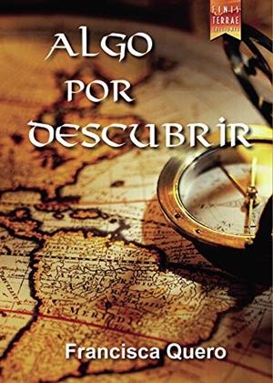 ALGO POR DESCUBRIR | 9788494209192 | QUERO, FRANCISCA