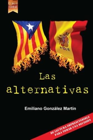 ALTERNATIVAS, LAS | 9788494302527 | GONZÁLEZ MARTÍN, EMILIANO