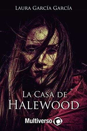 CASA DE HALEWOOD, LA | 9781796443912 | GARCÍA GARCÍA, LAURA