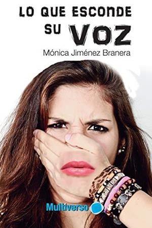LO QUE ESCONDE SU VOZ | 9781791365301 | JIMÉNEZ BRANERA, MÓNICA