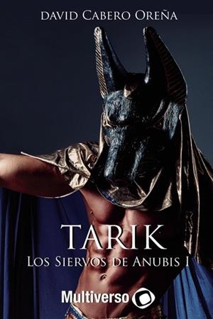 SIERVOS DE ANUBIS, LOS | 9781729100097 | CABERO OREÑA, DAVID