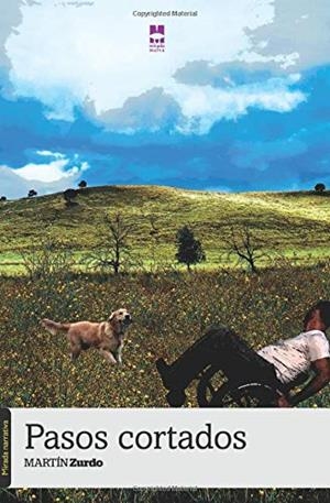 PASOS CORTADOS | 9788494006722 | MARTÍN ZURDO, ENRIQUE