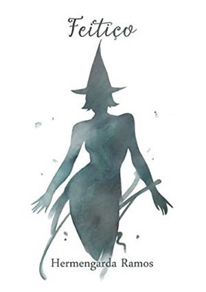 FEITIÇO | 9789895404889 | RAMOS, HERMENGARDA