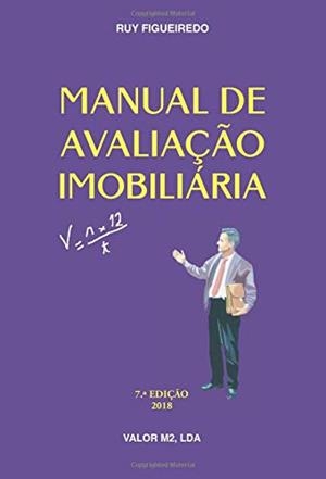 MANUAL DA AVALIAÇAO IMOBILIÁRIA | 9789899887329 | FIGUEIREDO, RUY