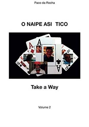 O NAIPE ASIÁTICO | 9789898919021 | DA ROCHA, PACO