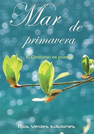 MAR DE PRIMAVERA | 9788416524785 | AUTORES, VARIOS