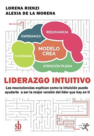LIDERAZGO INTUITIVO | 9789874434029 | RIENZI, LORENA