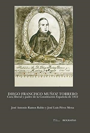 DIEGO FRANCISCO MUÑOZ TORRERO | 9788417132859 | RAMOS RUBIO, JOSÉ ANTONIO