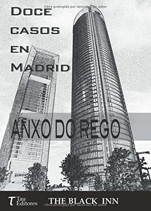 DOCE CASOS EN MADRID | 9788416398287 | DO REGO, ANXO