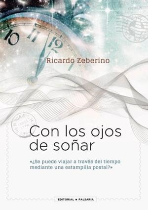 CON LOS OJOS DE SOÑAR | 9788494447457 | ZEBERINO, RICARDO