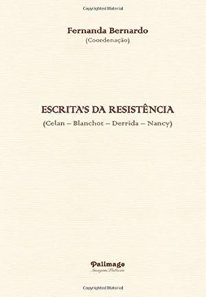 ESCRITA'S DA RESISTÊNCIA | 9789897032202 | BERNARDO, FERNANDA