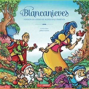 BLANCANIEVES | 9788493987459 | DIAZ PIMIENTA, ALEXIS