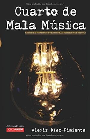 CUARTO DE MALA MÚSICA | 9788493987473 | DIAZ PIMIENTA, ALEXIS