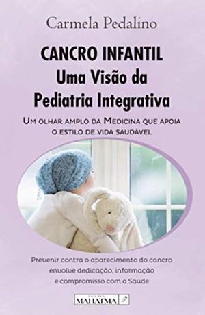 CANCRO INFANTIL | 9789899005068 | PEDALINO, CARMELA